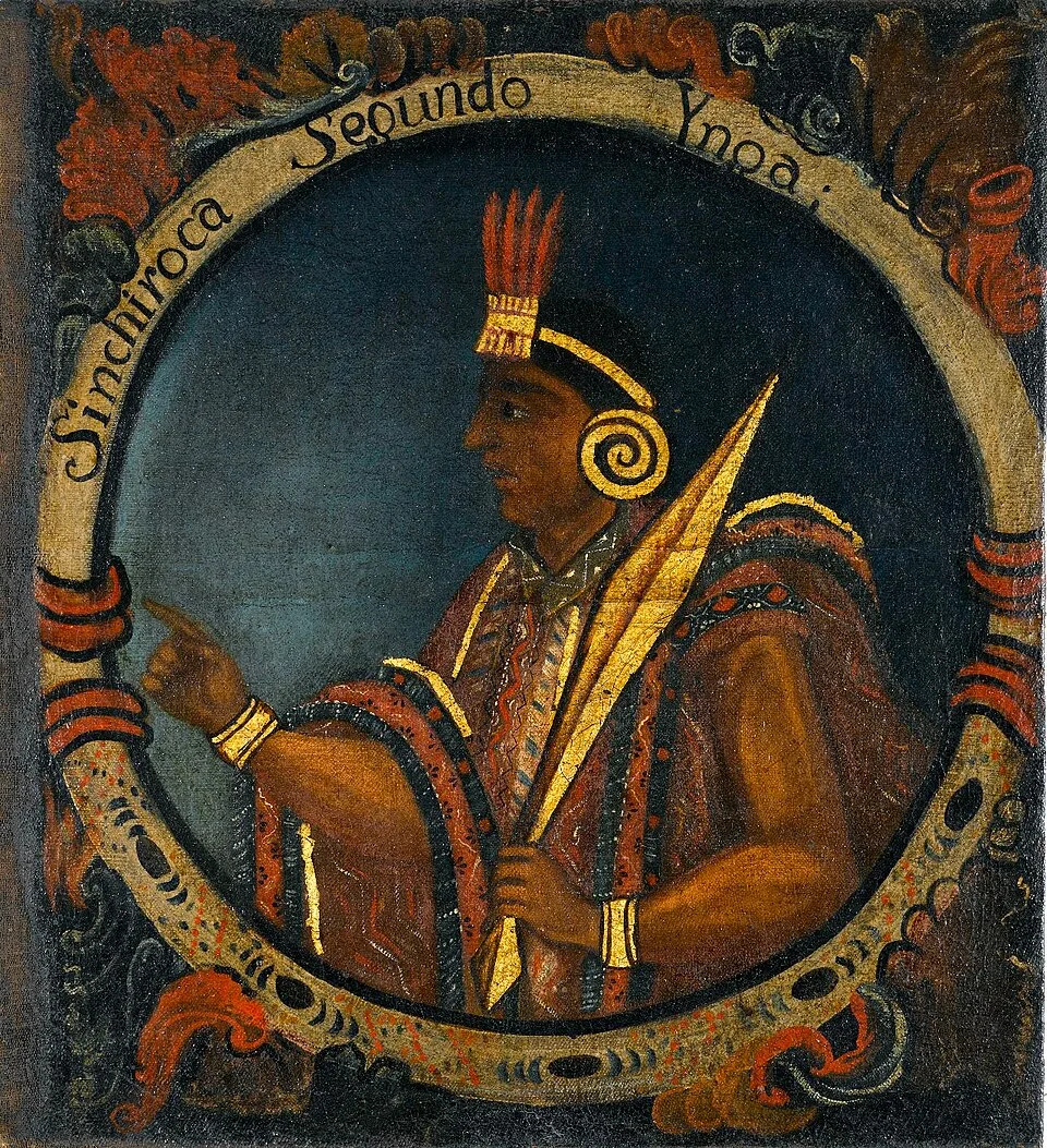 Depiction of Sinchi Roca by Unknown authorUnknown author; Dick S. Ramsay Fund, Mary Smith Dorward Fund, Marie Bernice Bitzer Fund, Frank L. Babbott Fund; Gift of The Roebling Society and the American Art Council; purchased with funds given by an anonymous donor, Maureen and Marshall Cogan, Karen B. Cohen, Georgia and Michael deHavenon, Harry Kahn, Alastair B. Martin, Ted and Connie Roosevelt, Frieda and Milton F. Rosenthal, Sol Schreiber in memory of Ann Schreiber, Joanne Witty and Eugene Keilin, Thomas L. Pulling, Roy J. Zuckerberg, Kitty and Herbert Glantz, Ellen and Leonard L. Milberg, Paul and Thérèse Bernbach, Emma and J. A. Lewis, Florence R. Kingdon.